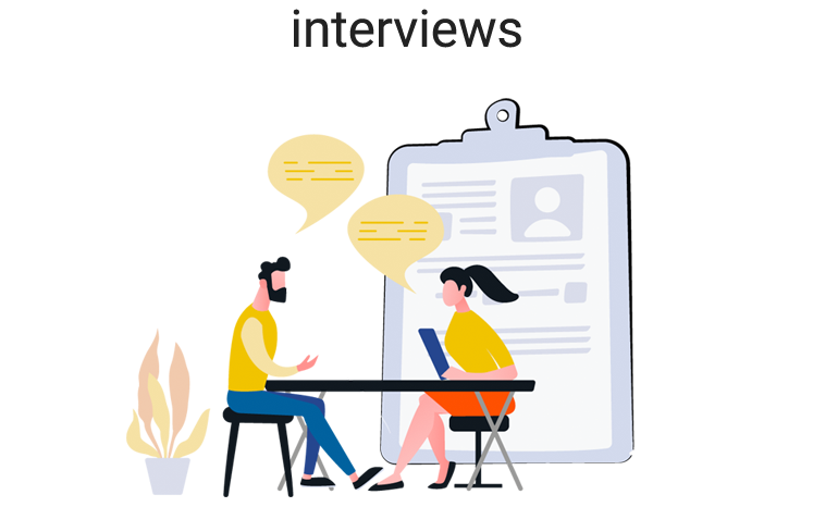 Interviews